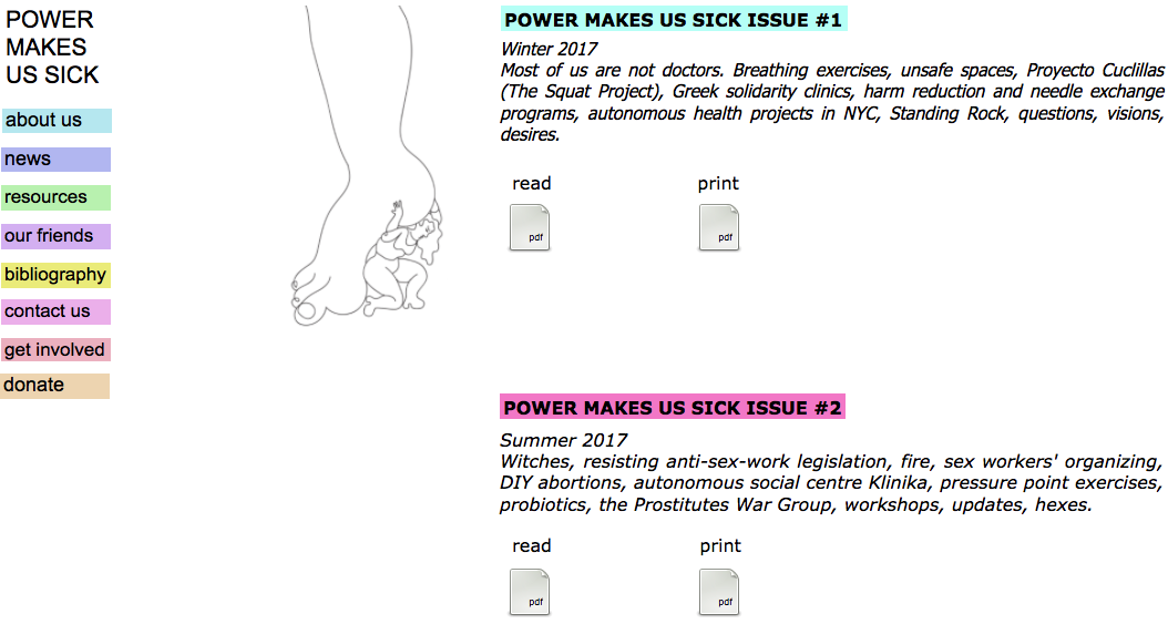 A screenshot from the website Power Makes us sick. This is the Resources page, there are pastel colored links on the left, a line drawing of a long-haired person holding up a large foot, and different downloadable issues of Power Makes us sick. Please click on the link above to visit the site.
