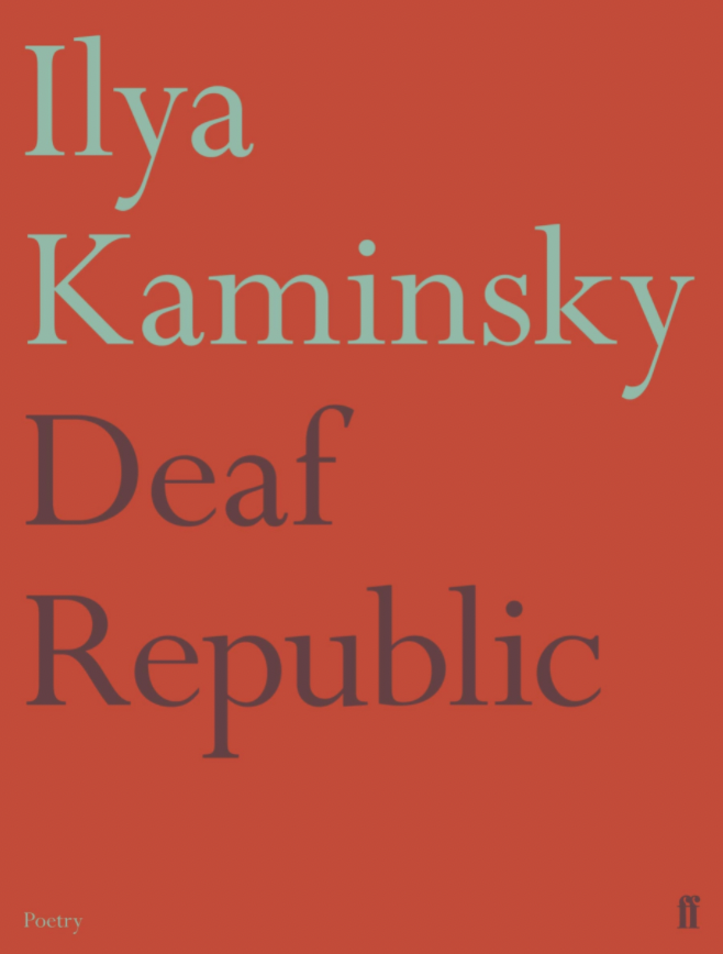 Auf einem leuchtend roten Buchumschlag steht groß in türkisfarbener und grauer Serifenschrift: 'Ilya Kaminsky, Deaf Republic'.